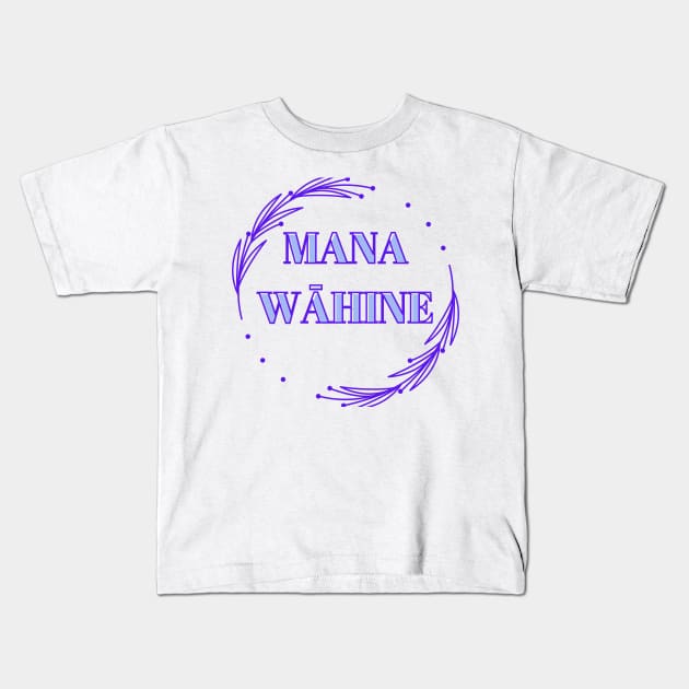 mana wāhine blue hawaii slogan Kids T-Shirt by maplunk